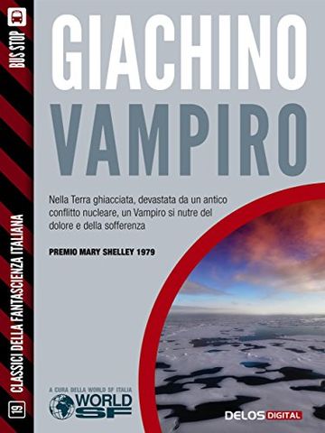 Vampiro (Classici della Fantascienza Italiana)